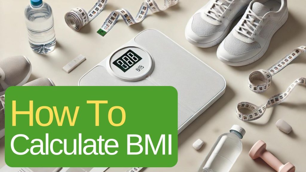 How To Calculate BMI