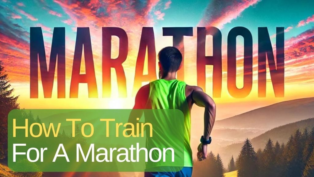 How To Train For A Marathon
