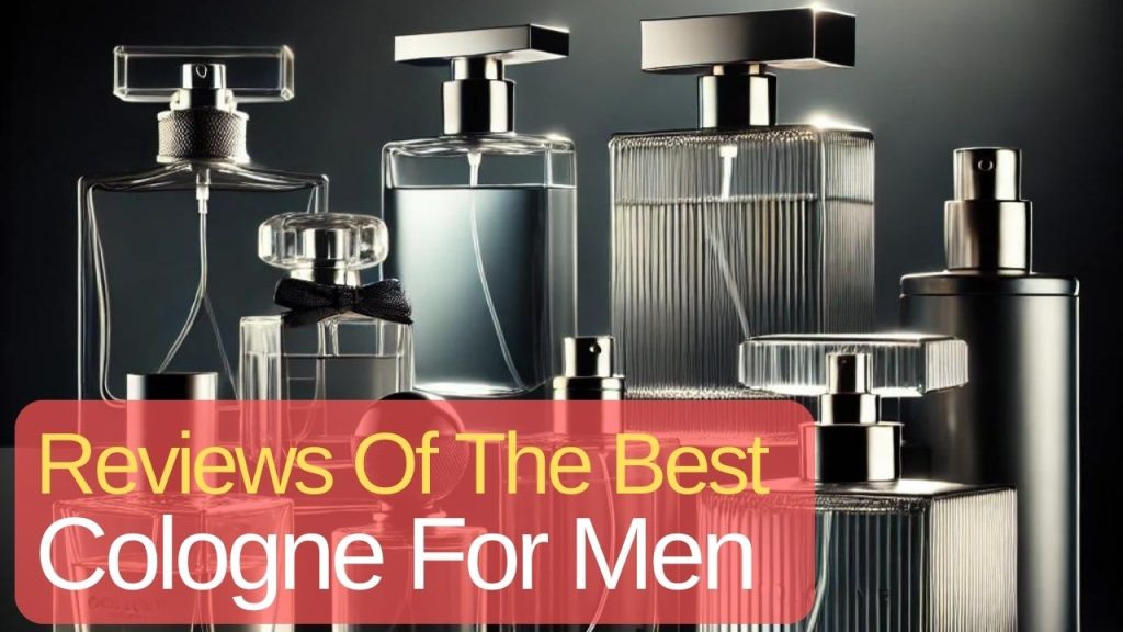 Best Cologne For Men