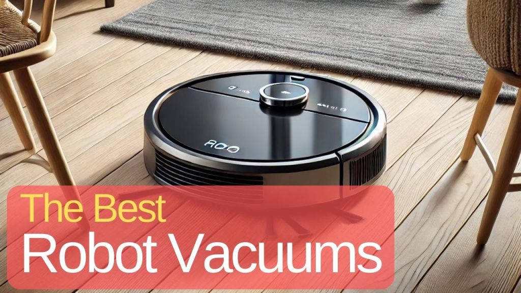 Best Robot Vacuums